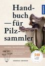 Andreas Gminder: Handbuch für Pilzsammler, Buch