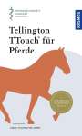 Linda Tellington-Jones: Tellington TTouch für Pferde, Buch