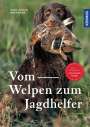 Hans-Jürgen Markmann: Vom Welpen zum Jagdhelfer, Buch