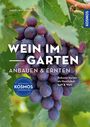 Angelika Schartl: Wein im Garten anbauen & ernten, Buch
