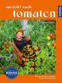 Johnna Gilljam: Verrückt nach Tomaten, Buch