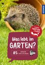 Bärbel Oftring: Was lebt im Garten? Kindernaturführer, Buch