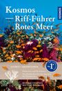 Manuela Kirschner: KOSMOS Riff-Führer Rotes Meer, Buch