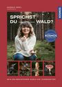Hannah Assil: Sprichst du Wald?, Buch
