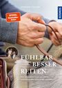 Text: "SPiEGEL Bestseller-Autor", "Fühlbar besser reiten". Zu sehen: Hände halten Pferdezügel, Buchcover.