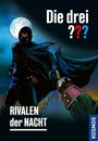 Titel: "Die drei ??? - Rivalen der Nacht". Dunkle, maskierte Figur, Vollmond, düstere Skyline.