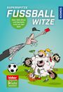 : Superspitze Fußballwitze, Buch