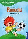 Ellis Kaut: Pumuckl, Bücherhelden 1. Klasse, Pumuckl spielt Fußball, Buch