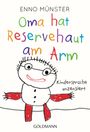 Enno Münster: Oma hat Reservehaut am Arm, Buch