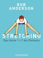 Bob Anderson: Stretching, Buch