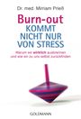 Mirriam Prieß: Burn-out kommt nicht nur von Stress, Buch