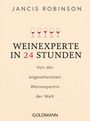 Jancis Robinson: Weinexperte in 24 Stunden, Buch