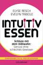 Elyse Resch: Intuitiv essen, Buch
