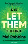 Mel Robbins: Die LET THEM Theorie, Buch