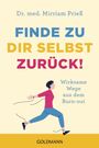 Mirriam Prieß: Finde zu dir selbst zurück!, Buch