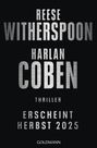 Harlan Coben: Das Thriller-Highlight von Harlan Coben und Reese Witherspoon, Buch