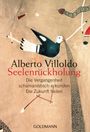 Alberto Villoldo: Seelenrückholung, Buch