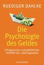 Ruediger Dahlke: Die Psychologie des Geldes, Buch