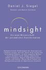 Daniel J. Siegel: Mindsight - Die neue Wissenschaft der persönlichen Transformation, Buch