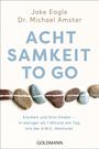 Jake Eagle: Achtsamkeit to go, Buch