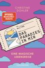 Christine Dohler: Das Paradies in mir, Buch