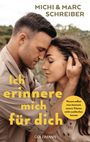Marc Schreiber: Ich erinnere mich für dich, Buch