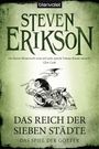 Steven Erikson: Das Reich der Sieben Städte, Buch