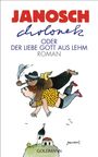 Janosch: Cholonek oder Der liebe Gott aus Lehm, Buch