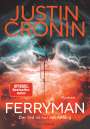 Justin Cronin: Ferryman, Buch