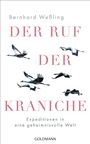 Bernhard Weßling: Der Ruf der Kraniche, Buch