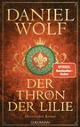 Daniel Wolf: Der Thron der Lilie, Buch