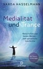 Varda Hasselmann: Medialität und Trance, Buch