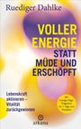 Ruediger Dahlke: Voller Energie statt müde und erschöpft, Buch