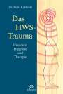 Bodo Kuklinski: Das HWS-Trauma, Buch