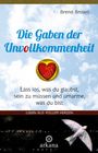 Brené Brown: Die Gaben der Unvollkommenheit, Buch