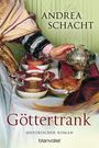 Andrea Schacht: Göttertrank, Buch