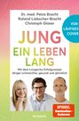 Petra Bracht: Jung ein Leben lang, Buch