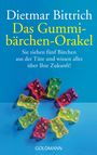 Dietmar Bittrich: Das Gummibärchen-Orakel, Buch