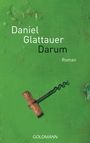 Daniel Glattauer: Darum, Buch