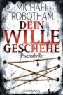 Michael Robotham: Dein Wille geschehe, Buch