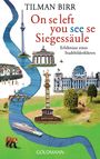 Tilman Birr: On se left you see se Siegessäule, Buch