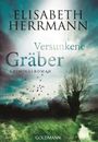 Elisabeth Herrmann: Versunkene Gräber, Buch