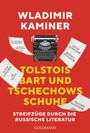 Wladimir Kaminer: Tolstois Bart und Tschechows Schuhe, Buch
