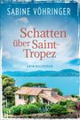 Sabine Vöhringer: Schatten über Saint-Tropez, Buch