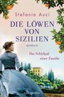 Stefania Auci: Die Löwen von Sizilien, Buch