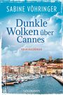 Sabine Vöhringer: Dunkle Wolken über Cannes, Buch
