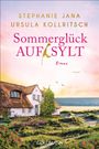 Stephanie Jana: Sommerglück auf Sylt, Buch