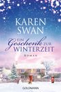 Karen Swan: Ein Geschenk zur Winterzeit, Buch
