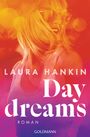 Laura Hankin: Daydreams, Buch