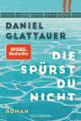 Daniel Glattauer: Die spürst du nicht, Buch